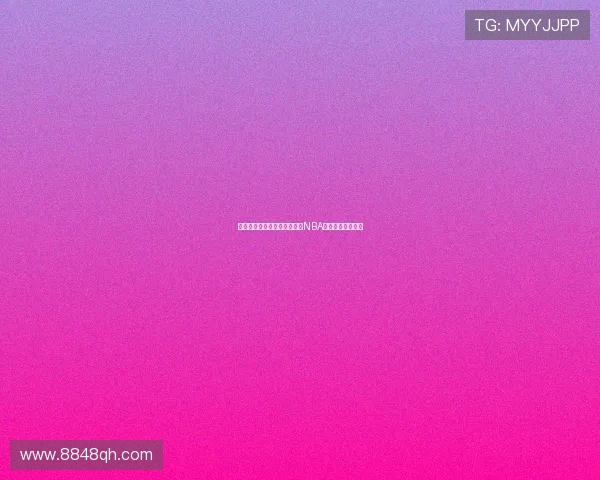 河豚直播平台带你免费看最新NBA精彩比赛全程赛事 河豚直播平台带你免费看最新NBA精彩比赛全程赛事